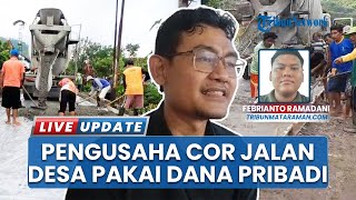 Jalan Desa Rusak Menahun, Pengusaha Kasur di Magetan Perbaiki Sepanjang 230 Meter Pakai Duit Pribadi