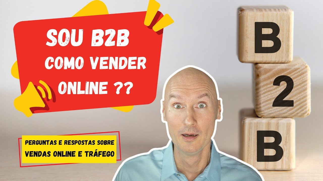 Sou B2B: Como Faço Para Vender Online? Que Plataformas Uso?