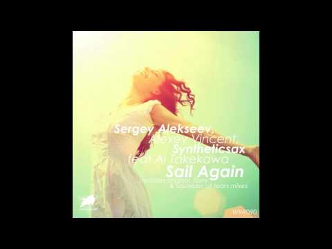 Sergey Alekseev & Alexey Vincent & Syntheticsax ft. Ai Takekawa - Sail Again (Florry Remix) [WRR090]