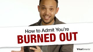 How to Admit To Your Boss You're Burned Out