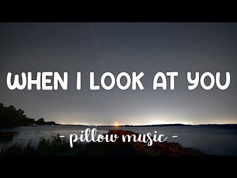 Miley Cyrus - When I Look At You (Lyrics) 🎵