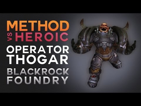 Method vs Operator Thogar Heroic