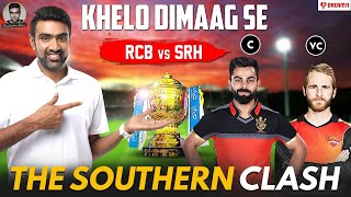 The Southern Clash: RCB vs SRH | Khelo Dimaag Se | Fantasy Team of the Day | R Ashwin