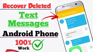 How to Recover Deleted Text Messages on Android Phone 2022 || How to Restore Deleted Text Messages