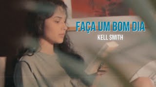 Faça um Bom Dia! Lyrics English Translation
