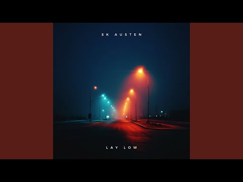 Lay Low