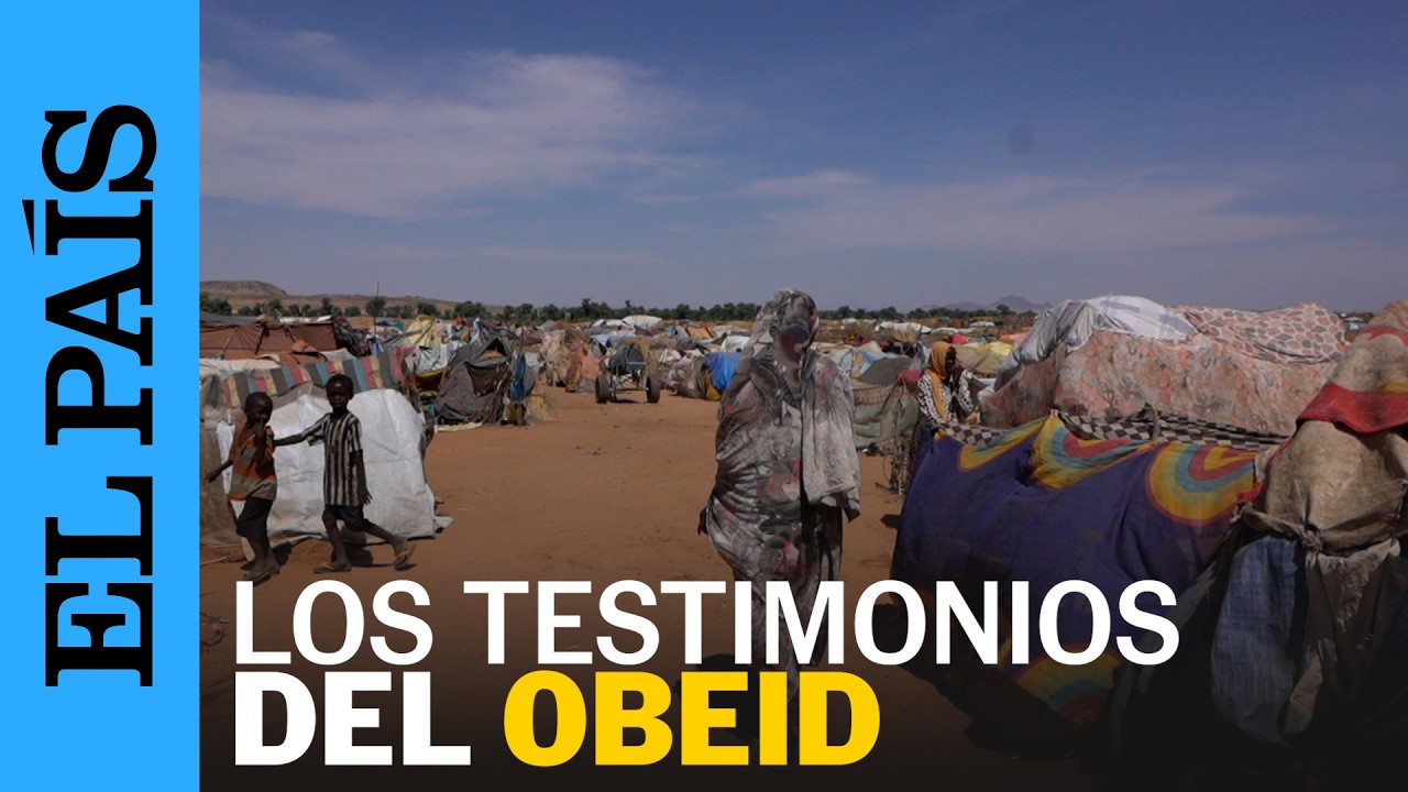 VOCES desde el ASEDIO de EL OBEID: «Estamos cansados de la muerte» | EL PAÍS