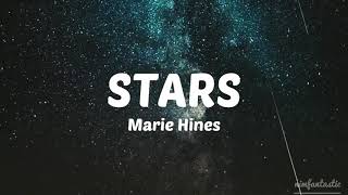 Stars (Lyrics) by Marie Hines
