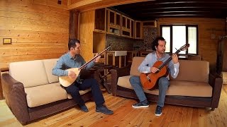 Ali Kazım Akdağ - Efgan Rende / Bağlama Gitar Duo / Anan var midur