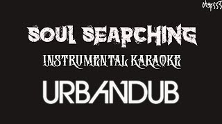 Urbandub | Soul Searching (Karaoke + Instrumental)