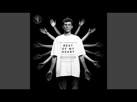 Videoclip de Beat Of My Heart (Deluxe Intro Edit) — Lost Frequencies
