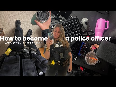 How to become a police officer | Everything you need to know to get a career in Law enforcement 2025
