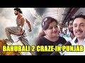Bahubali 2 Craze in Punjab (Public Review)