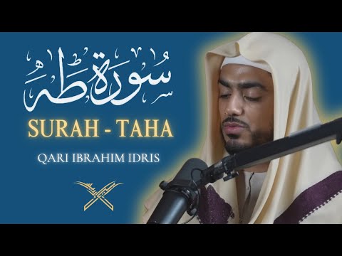 Surah Taha | Qari Ibrahim idris | English translation