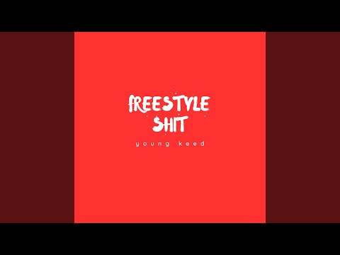 Freestyle Shit