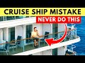 17 Dangerous Cruise Mistakes You Need To AVOID at all Costs! DEFAULT Thumbnail