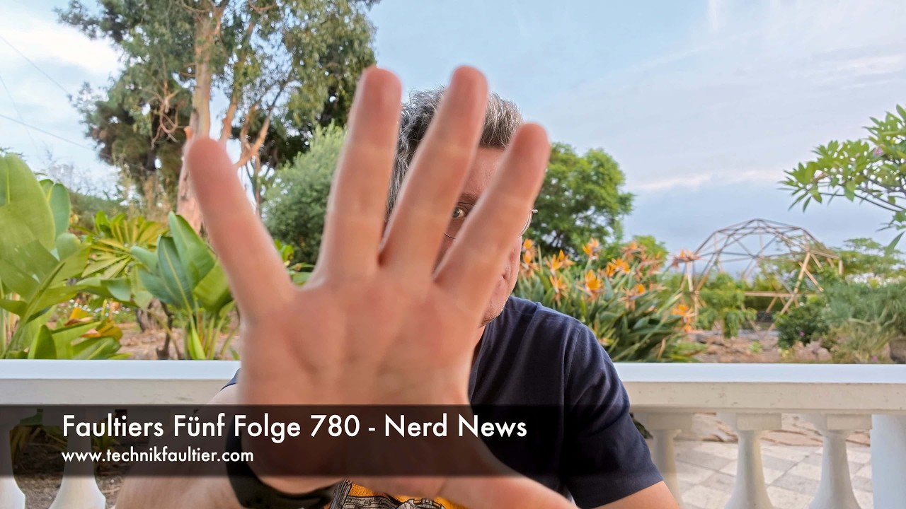 Faultiers Fünf Folge 780 - Nerd News