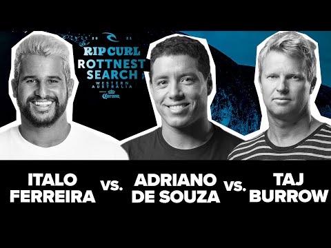 Italo Ferreira / Adriano de Souza / Taj Burrow HEAT REPLAY Rip Curl Rottnest Search Seeding Round