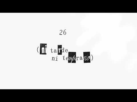 Miniatura de 26 (ni tarde ni temprano)