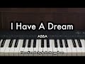 I Have A Dream ABBA Piano Karaoke By Andre Panggabean