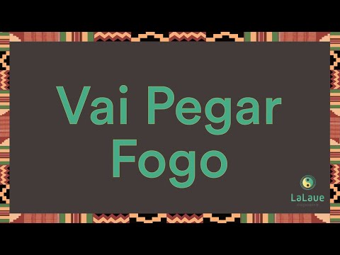 Vai Pegar Fogo