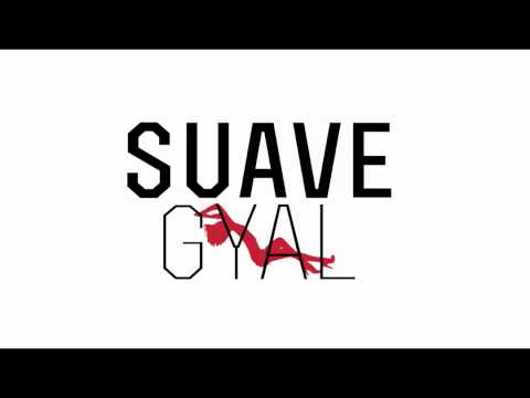 Adictos Klik Records - Suave Gyal (GOZA x A.PANELO x KENS)