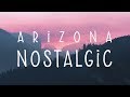 A R I Z O N A - Nostalgic (Lyrics)