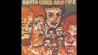 Earth, Wind &amp; Fire - Love Is Life - 1971