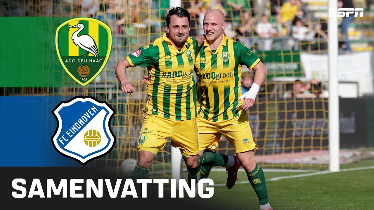ADO Den Haag vs Eindhoven Highlights