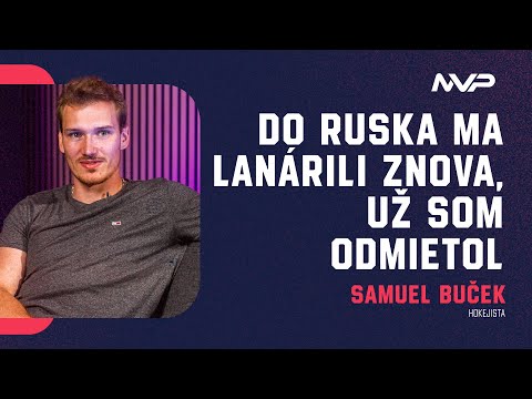 Do Ruska som už znova nechcel ísť - Samuel Buček | MVP Talkshow