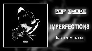 Pop Smoke - Imperfections  Instrumental Prod RIT 1