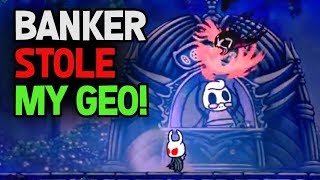 Hollow Knight- Banker Millibelle Steals Geo!  How to Get Geo Back PLUS INTEREST
