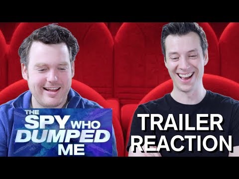 The Spy Who Dumped Me - Trailer Reaction