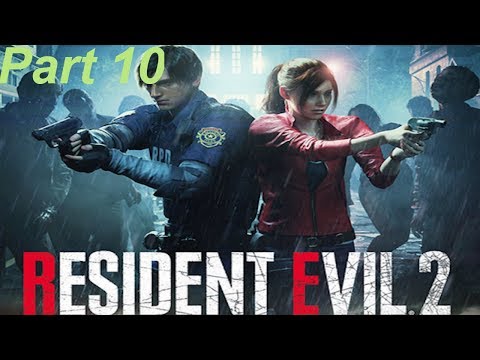 RESIDENT EVIL 2 REMAKE Walkthrough Gameplay Part 10 (RE2 LEON)