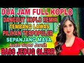 DUA JAM NONSTOP DANGDUT KOPLO REMIX ️MIX PLAYLIST TEMBANG KENANGAN POPULER SEPANJANG MASA