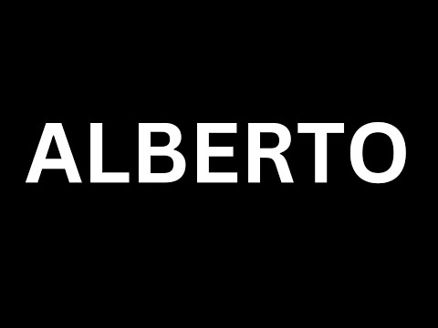 How to Pronounce "Alberto in English language? [How to say Alberto...?