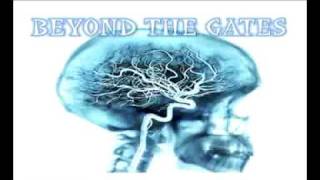 Beyond The Gates - Contagion (NEW SONG 2012)