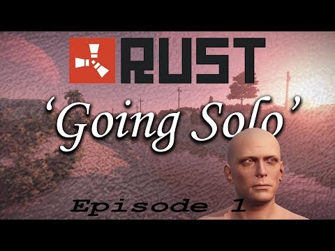 Rust Solo ! DECAYED BASE LOOT!  EPISODE 1