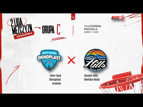 Inter-bud Oknoplast Kraków - Basket Hills Bielsko-Biała (2 LM)