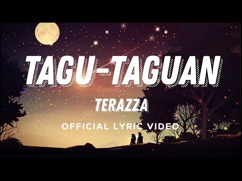 Terazza - Tagu-Taguan (Official Lyric Video)