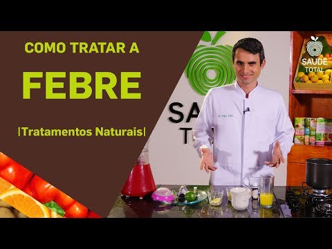 Como tratar a febre de forma natural