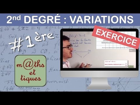EXERCISE: Determine the variations of a second-degree function - First