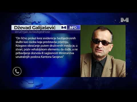Galijašević je upozorio da je Sanin Musa predstavljaja ozbiljnu bezbjednosnu prijetnju