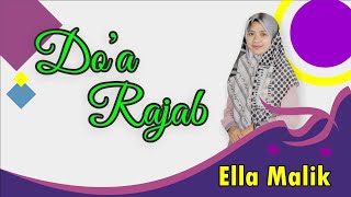 Download lagu DO'A RAJAB Cover Ella Malik mp3