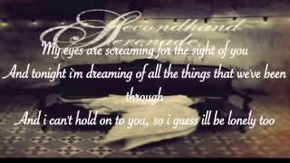 Suppose- Secondhand Serenade Lyrics