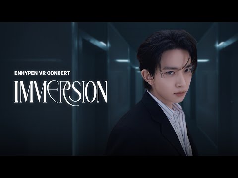 《ENHYPEN VR CONCERT : IMMERSION》預告片：官方預告