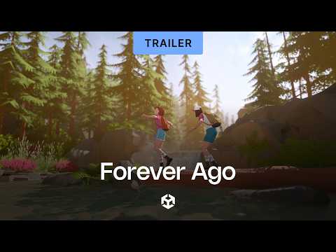 Forever Ago | Launch Trailer