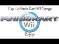 Top 10 Mario Kart Wii Songs