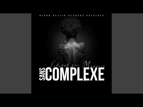 Sans complexe (feat. Magasco)