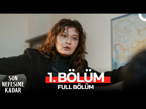 Son Nefesime Kadar 1. Bölüm (HD Full)